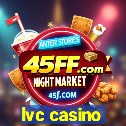 lvc casino